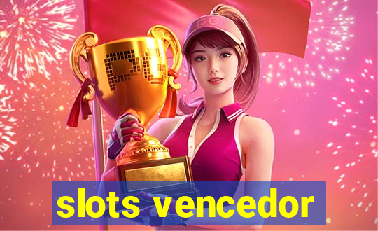 slots vencedor